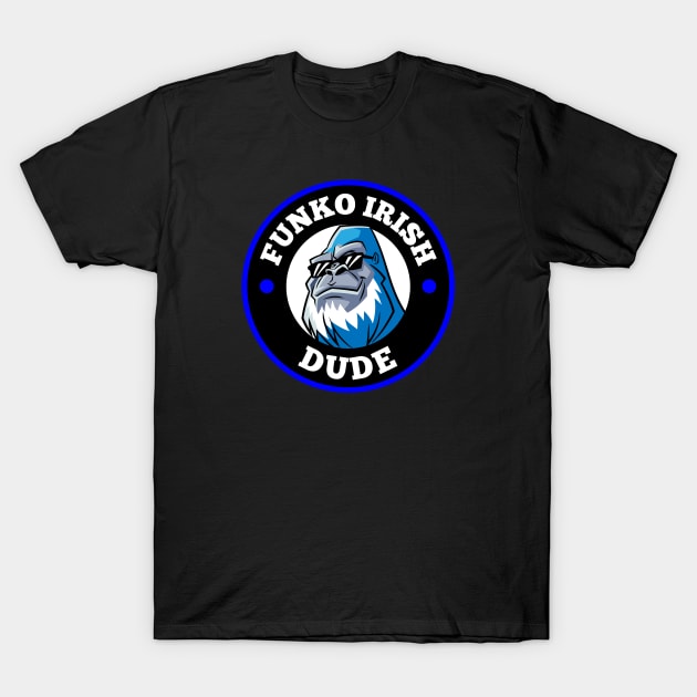 FUNKO IRISH DUDE (BLUE) T-Shirt by KOPY KAT